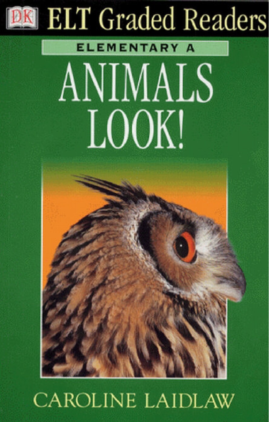 Elementary A: Animal  Look！